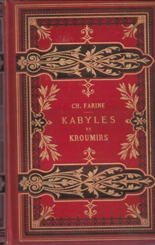 Livre 'Kabyles et Kroumirs' par Farine Charles