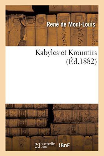 Livre 'Kabyles et Kroumirs' par René de Mont-Louis