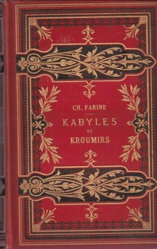 Livre 'Kabyles et Kroumirs' par Farine Charles