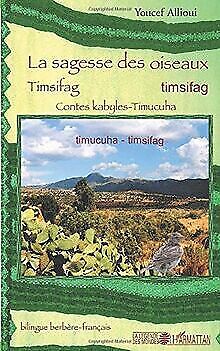 Livre 'La Sagesse Des Oiseaux Timsifag : Contes Kabyles-Timucuha'