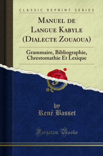 Manuel de Langue Kabyle (Dialecte Zouaoua): Grammaire